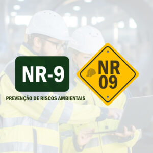 NR 9 - PREVENÇÃO DE RISCOS AMBIENTAIS
